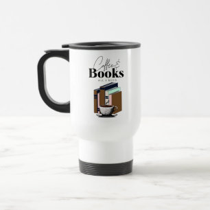 Mug De Voyage Café et livres est tout ce dont j'ai besoin Vintag