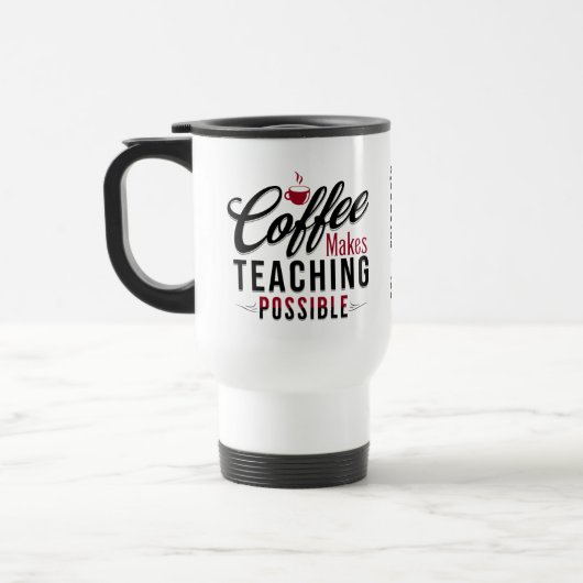 Mug De Voyage Café rend l'enseignement possible 1 (Gauche)
