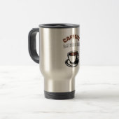 Mug De Voyage Caffein est mon carburant de choix (Devant gauche)