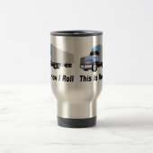 Mug De Voyage C'est comment je roule semi le camion (Centre)