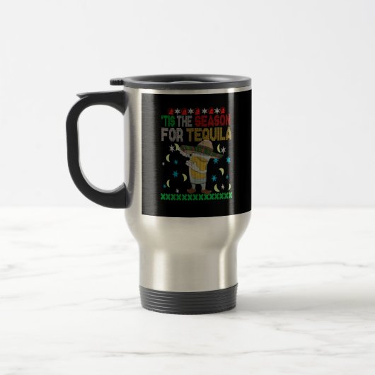 Mug De Voyage C'Est La Saison De Tequila Dabbing (Gauche)