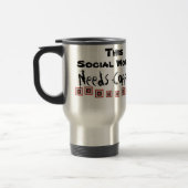 Mug De Voyage Cet assistant social a besoin de café ! (Gauche)