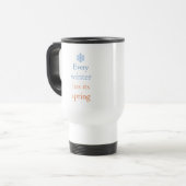 Mug De Voyage Chaque hiver a son printemps (Devant gauche)
