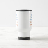 Mug De Voyage Chaque hiver a son printemps (Centre)