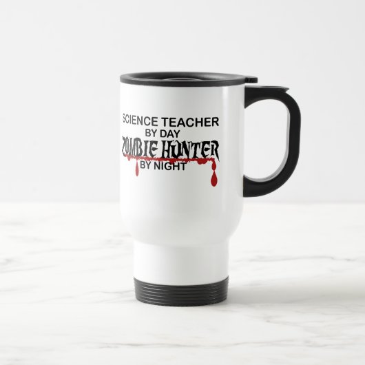 Mug De Voyage Chasseur de zombi de professeur de Sciences (Droite)