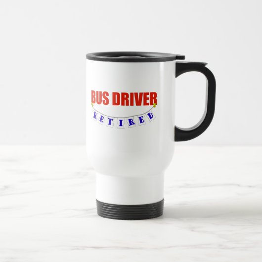 Mug De Voyage Chauffeur de bus retiré (Droite)