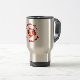 Mug De Voyage Chauffeur Inflammable Cadeau pour Routier | Drôle