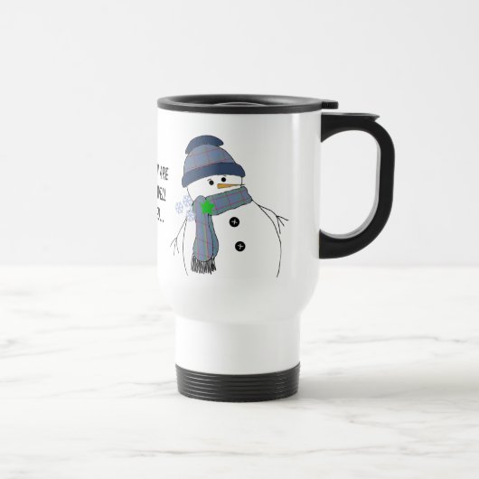 Mug De Voyage Chubby Snowman avec un commentaire (Droite)