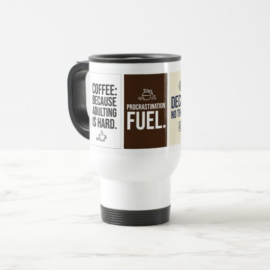 Mug de Voyage Citation Café Drôle – Typographie Pl (Devant gauche)