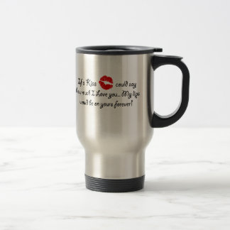 Mug De Voyage Citation de baiser d'amour romantique Citation de