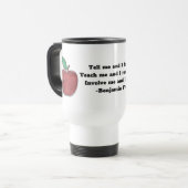 Mug De Voyage Citation de Benjamin Franklin pour les enseignants (Devant gauche)