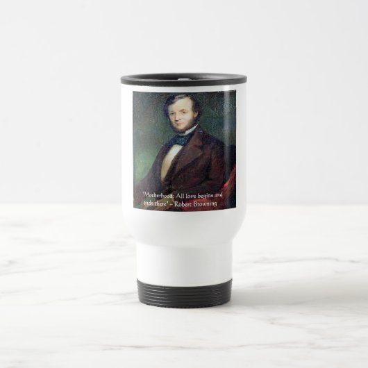 Mug De Voyage Citation de Robert Browning sur la maternité (Centre)