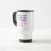 Mug De Voyage Citation drôle de vie mariée (Devant gauche)