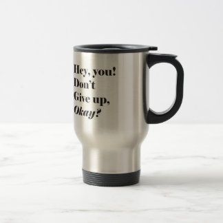Mug De Voyage Citation inspirée et d'une manière encourageante