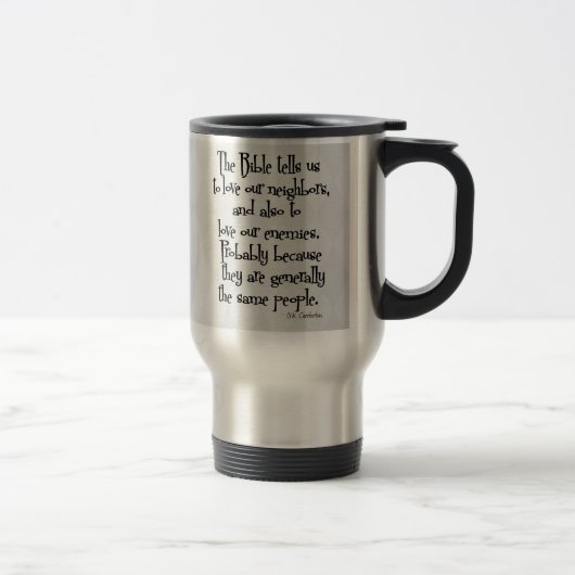 Mug De Voyage Citation religieuse chrétienne drôle GK Chesterton (Droit)
