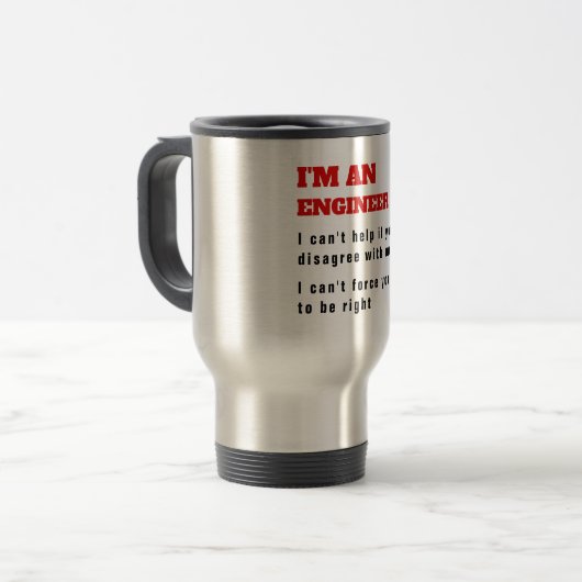 Mug De Voyage Citation technique pour ingénieur drôle toujours b (Devant gauche)