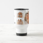 Mug De Voyage Citations d'anniversaire amusantes | Photo Collage (Centre)