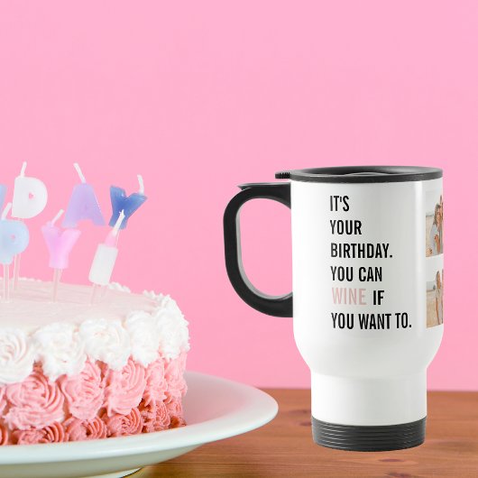 Mug De Voyage Citations d'anniversaire amusantes | Photo Collage
