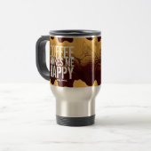 Mug De Voyage Coffee makes me Happy any time (Devant gauche)