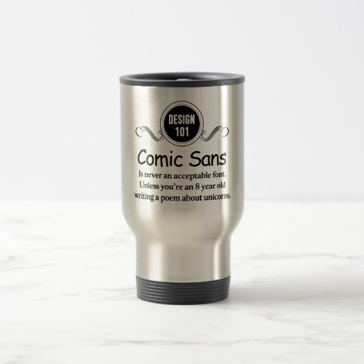 Mug De Voyage Conception 101 : Comique sans n'est jamais une (Centre)