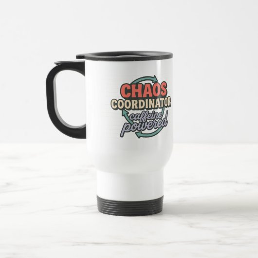 Mug De Voyage Coordonnateur de chaos Caféine Puissance Gratitude (Gauche)