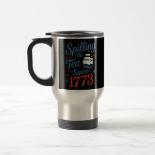 Mug De Voyage Coquette Spilling The Tea Depuis 1773 4 juillet