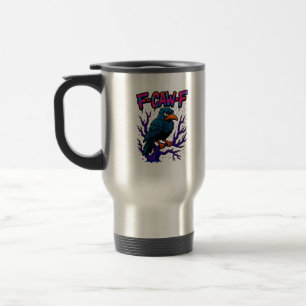 Mug De Voyage Corbeau, F-Caw-F Oiseau Drôle Lune Gothique Humour