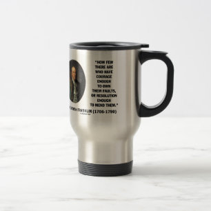 Mug De Voyage Courage Possède Leurs Fautes Résolution Franklin C