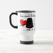 Mug De Voyage Cousez beaucoup de tissu (Gauche)