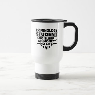 Mug De Voyage Criminologie Étudiant Non Sommeil Non Argent Non V