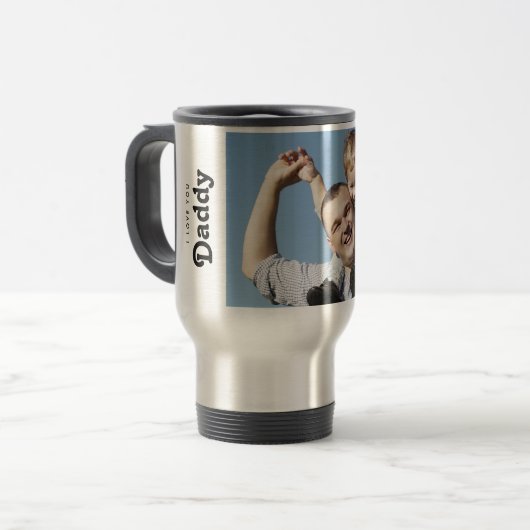 Mug De Voyage Custom I love you Daddy Photo  (Devant gauche)
