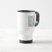 Mug De Voyage Daisy Flowers Beauté Slogan (Devant droit)