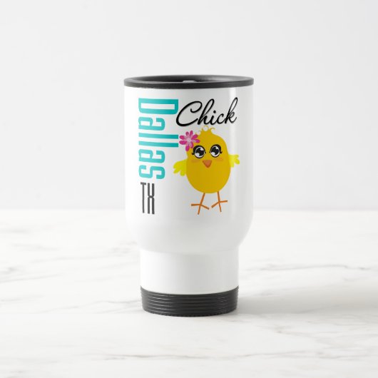 Mug De Voyage Dallas TX Chick-1 (Centre)