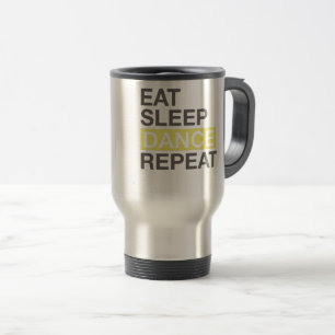 Mug De Voyage Dancing Lover pour Dancer Manger Dormir Danse Répé