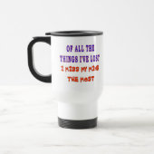 MUG DE VOYAGE DE TOUT CE QUE J'AI PERDU (Gauche)