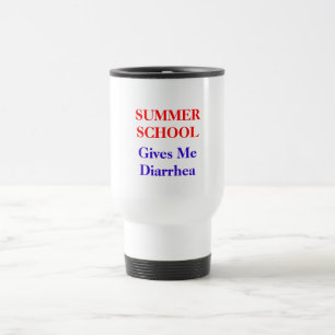 Mug De Voyage Diarrhée de cours d'été