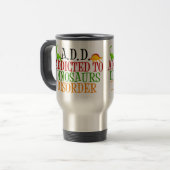 Mug De Voyage Dinosaur Addict Dinosaures Drôle (Devant gauche)