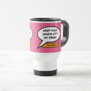 Mug De Voyage Discours personnalisé rose amusant Bubble Comic Bo