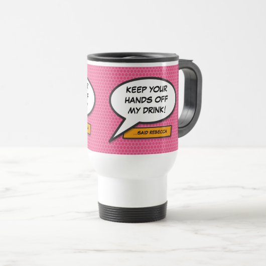 Mug De Voyage Discours personnalisé rose amusant Bubble Comic Bo (Devant droit)