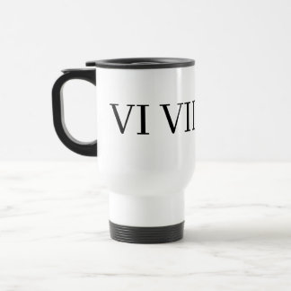 Mug De Voyage drôle 67 chiffre romain