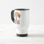 Mug De Voyage Drôle chien maman mot art sarcasme (Devant gauche)