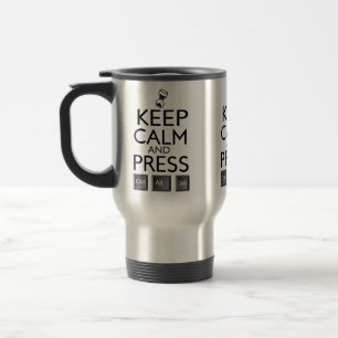 Mug De Voyage Drôle Gardez le calme et le contrôle de la press