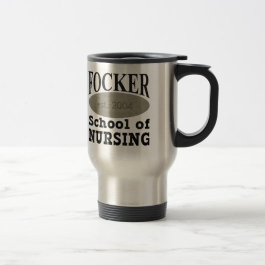 Mug De Voyage École de soins infirmiers de Focker drôle (Droit)