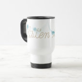 Mug De Voyage ÉCOUTER Corde Texte Avec Fleurs Abstraites Aqua (Devant gauche)