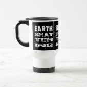 Mug De Voyage Effrayant la Terre (Gauche)