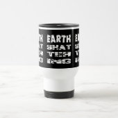 Mug De Voyage Effrayant la Terre (Centre)