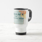 Mug De Voyage Embrasser L'Inattendu 2 (Devant droit)