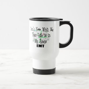 Mug De Voyage EMT "ne font pas F--- Avec moi" T-shirts/cadeaux