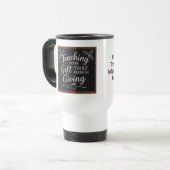 Mug De Voyage Enseigner est le cadeau qui continue de donner Cou (Devant gauche)