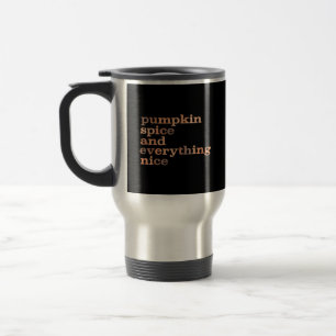 Mug De Voyage Épice citrouille Et Tout Nice Amusant Automne